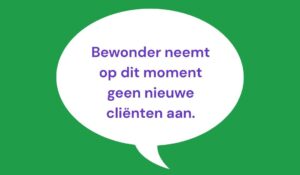 Bewonder neemt geen nieuwe klanten aan